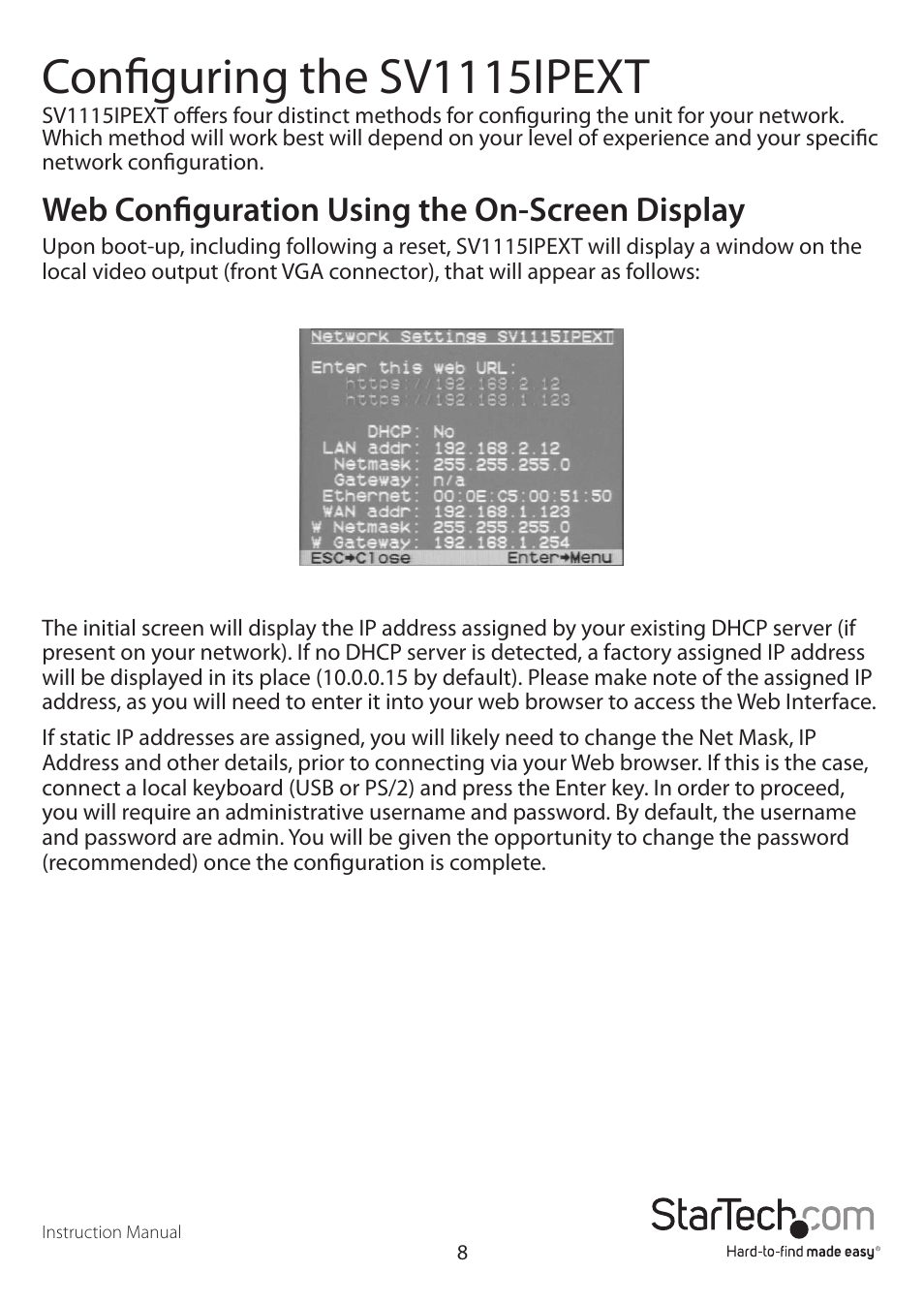 Configuring the sv1115ipext, Web configuration using the on-screen display | StarTech.com SV1115IPEXEU User Manual | Page 12 / 65