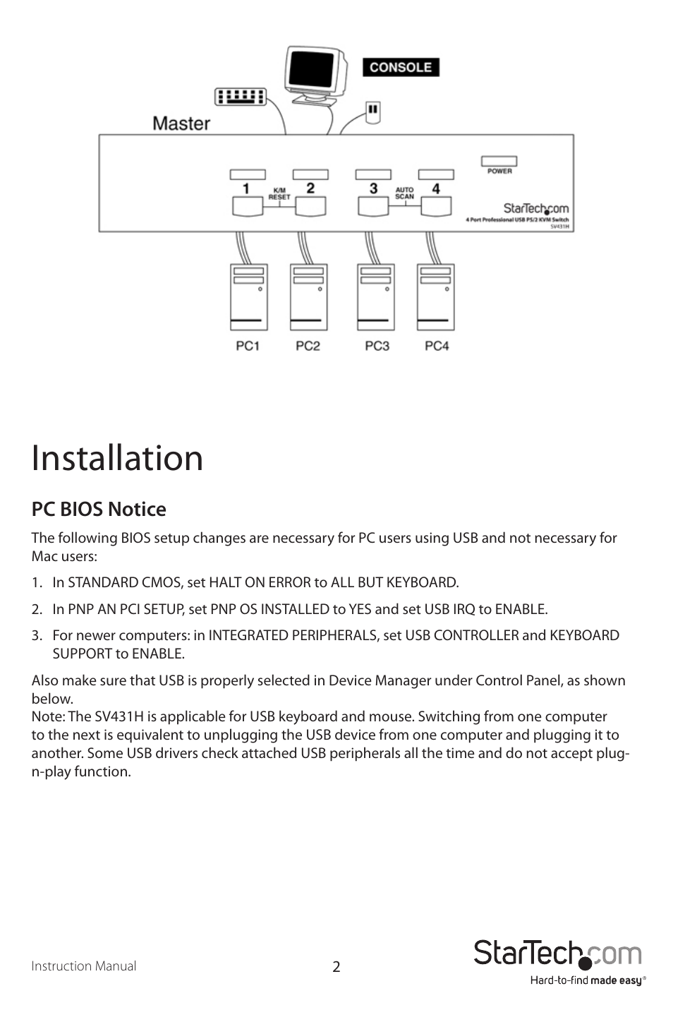 Installation, Pc bios notice | StarTech.com SV431H User Manual | Page 5 / 14