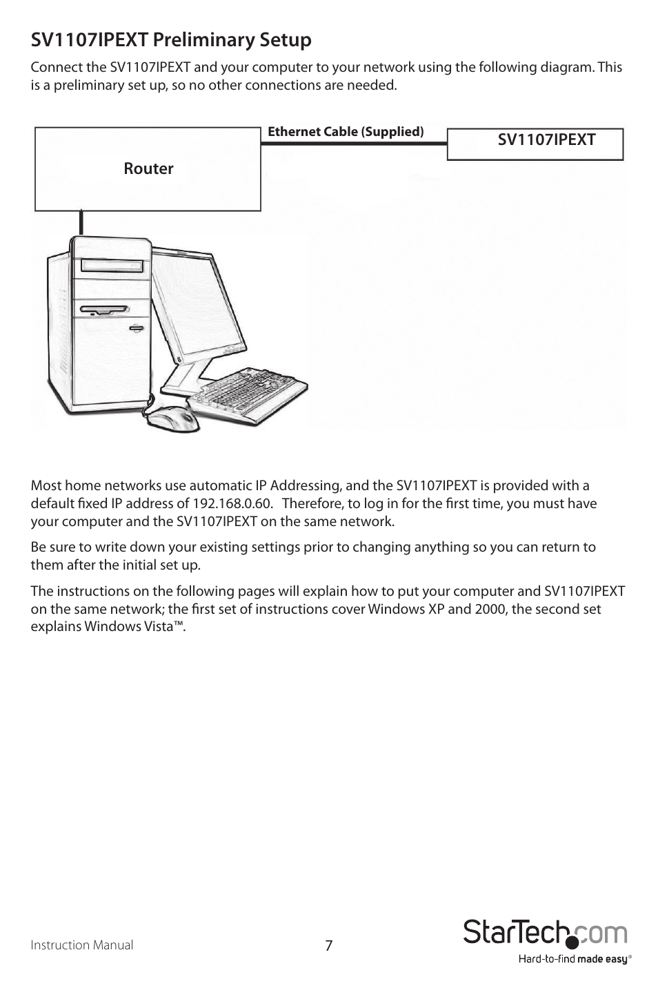Sv1107ipext preliminary setup | StarTech.com SV1107IPEXT User Manual | Page 11 / 51
