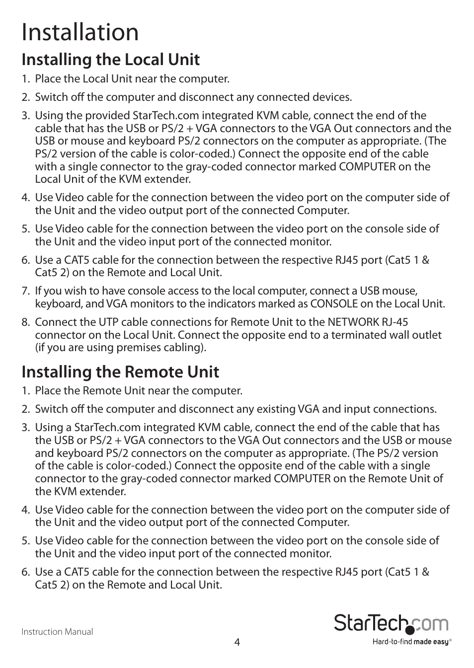 Installation, Installing the local unit, Installing the remote unit | StarTech.com SV565DUTPU User Manual | Page 7 / 23