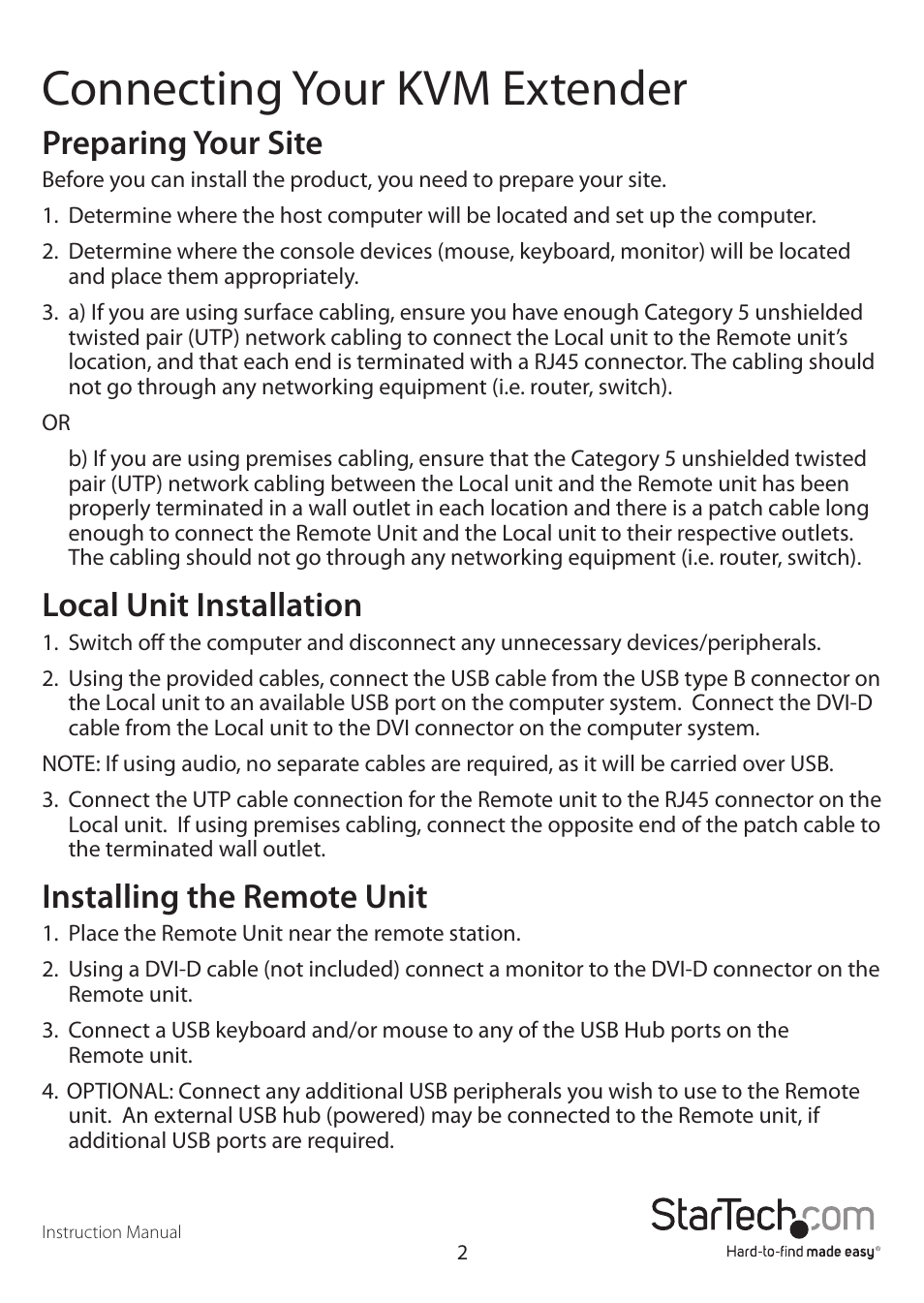 Connecting your kvm extender, Preparing your site, Local unit installation | Installing the remote unit | StarTech.com SV565UTPDUA User Manual | Page 5 / 12