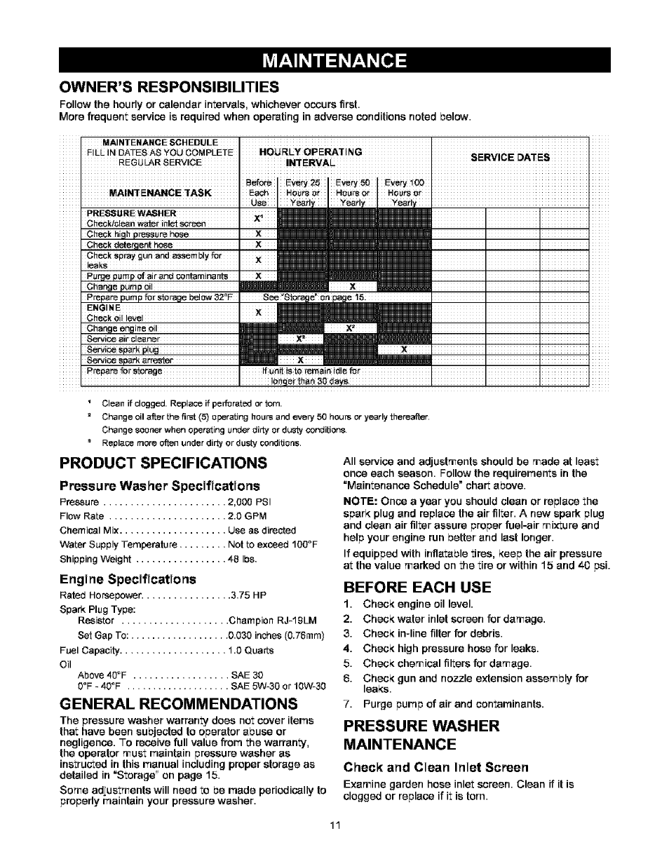Maintenance, Owner’s responsibilities, Product specifications | Pressure washer specifications, Engine specifications, General recommendations, Before each use, Pressure washer maintenance, Check and clean inlet screen | Craftsman 580.752000 User Manual | Page 11 / 40