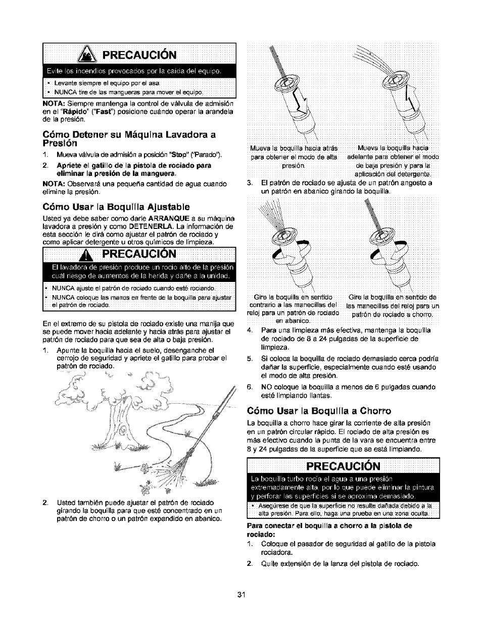 Precaucion, Cómo usar la boquilla a chorro | Craftsman 580.752000 User Manual | Page 31 / 40