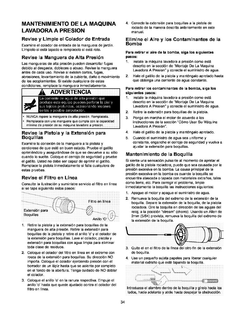 Mantenimiento de la maquina lavadora a presion, Revise y limpie el colador de entrada, Revise la manguera de alta presión | Revise la pistola y la extensión para boquillas, Revise el filtro en línea, Elimine el aire y los contaminantes de la bomba, Mantenimiento de la boquilla | Craftsman 580.752000 User Manual | Page 34 / 40