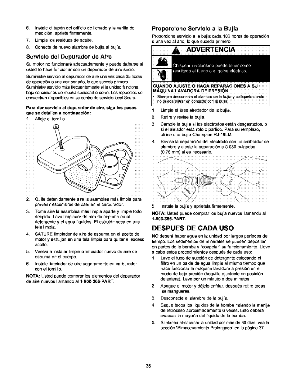 Servicio del depurador de aire, Proporcione servicio a ia bujía, Advertencia | Despues de cada uso | Craftsman 580.752000 User Manual | Page 36 / 40