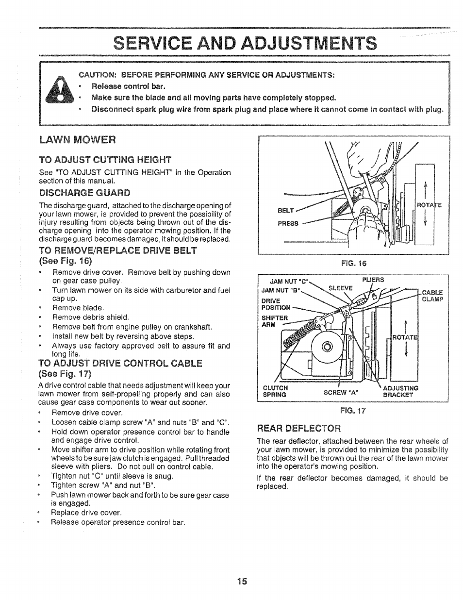 To adjust cutting height, Discharge guard, To remove/replace drive belt (see fig. 16) | To adjust drive control cable (see fig. 17), Rear deflector, Service and adjustments, Lawn mower | Craftsman 917.372480 User Manual | Page 15 / 28