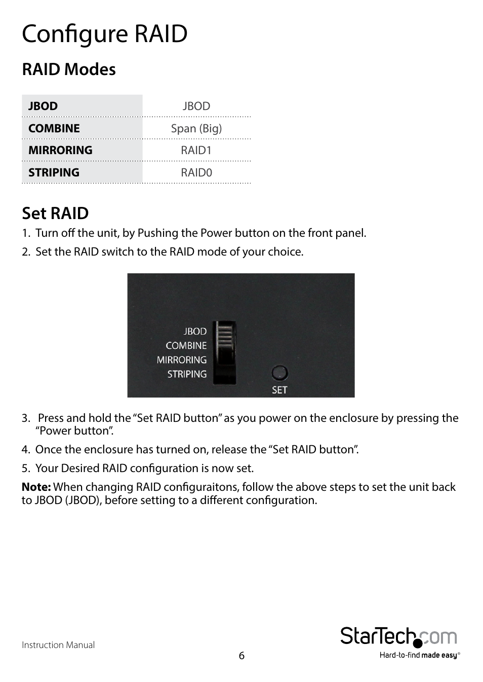 Configure raid, Raid modes, Set raid | Raid modes set raid | StarTech.com S3520WU33ER User Manual | Page 9 / 13