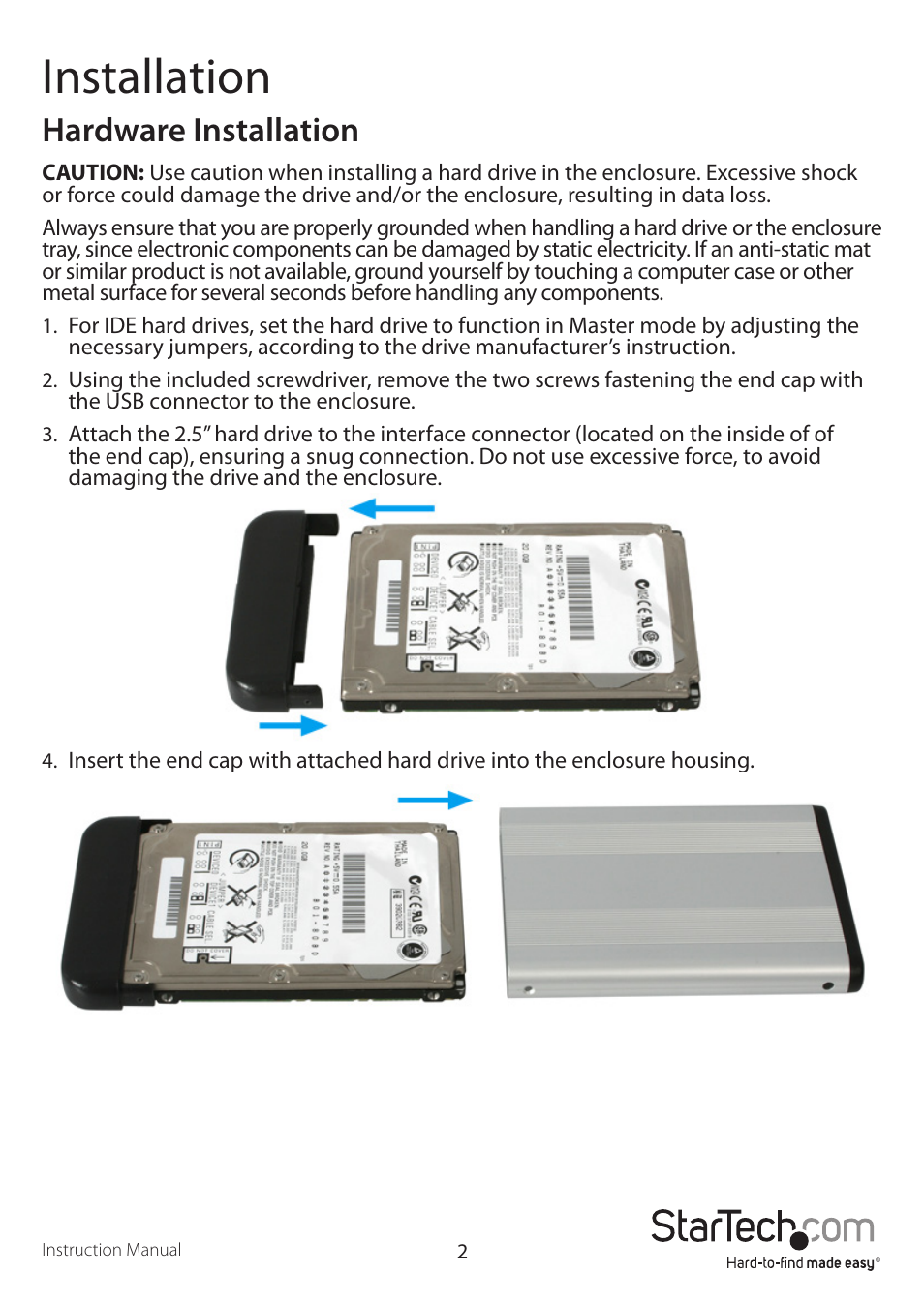 Installation, Hardware installation | StarTech.com SAT2510BU2 User Manual | Page 5 / 10