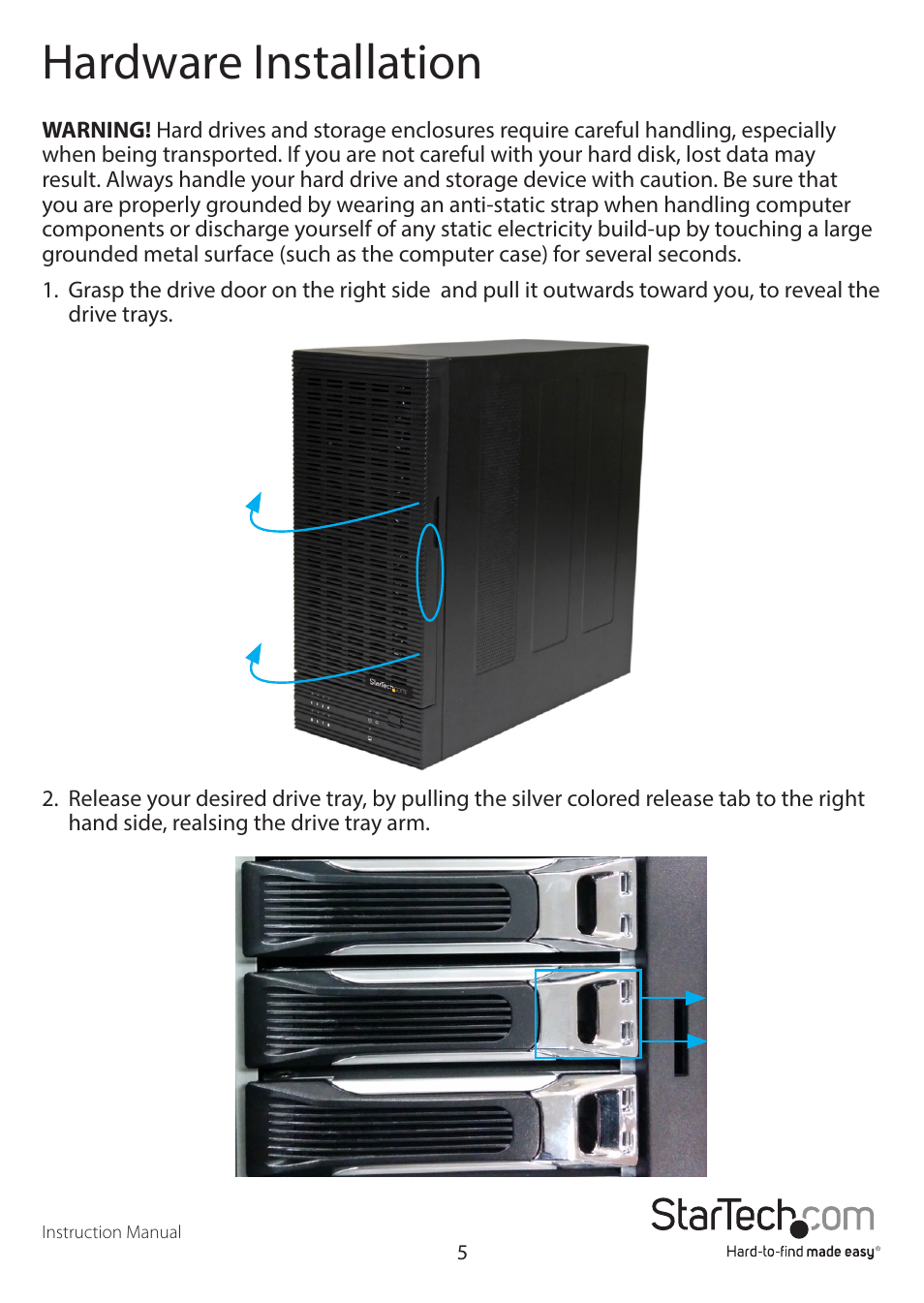 Hardware installation | StarTech.com S358BU33ERM User Manual | Page 8 / 16