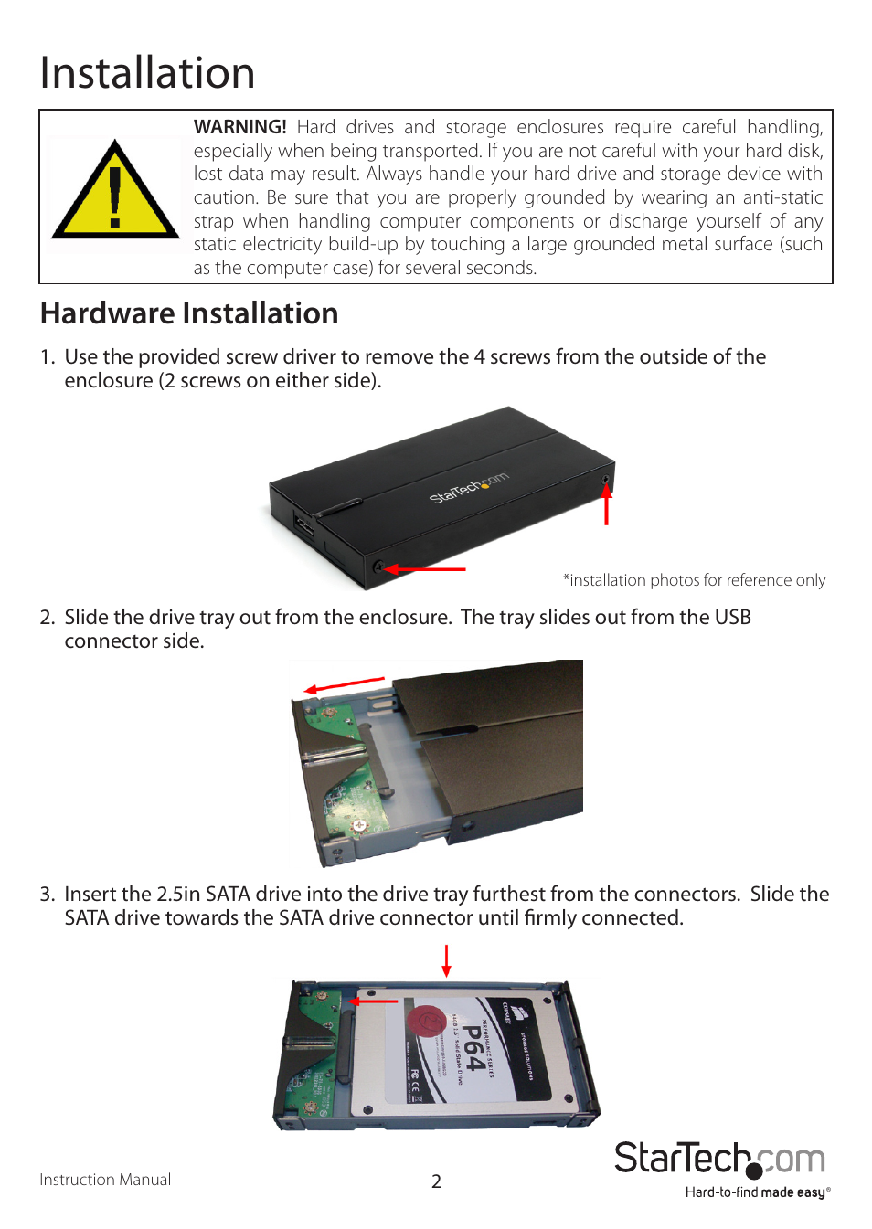Installation, Hardware installation | StarTech.com SAT2510B12U3 User Manual | Page 5 / 11