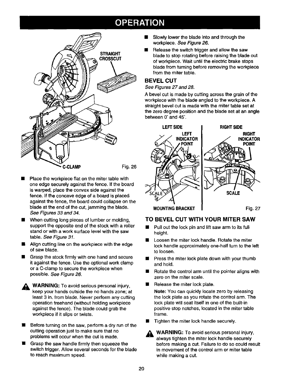 Bevel cut, To bevel cut with your miter saw, Operation | Craftsman 315.212130 User Manual | Page 20 / 36