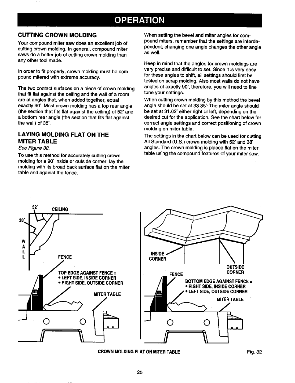Cutting crown molding, Laying molding flat on the miter table, Operation | Craftsman 315.212130 User Manual | Page 25 / 36