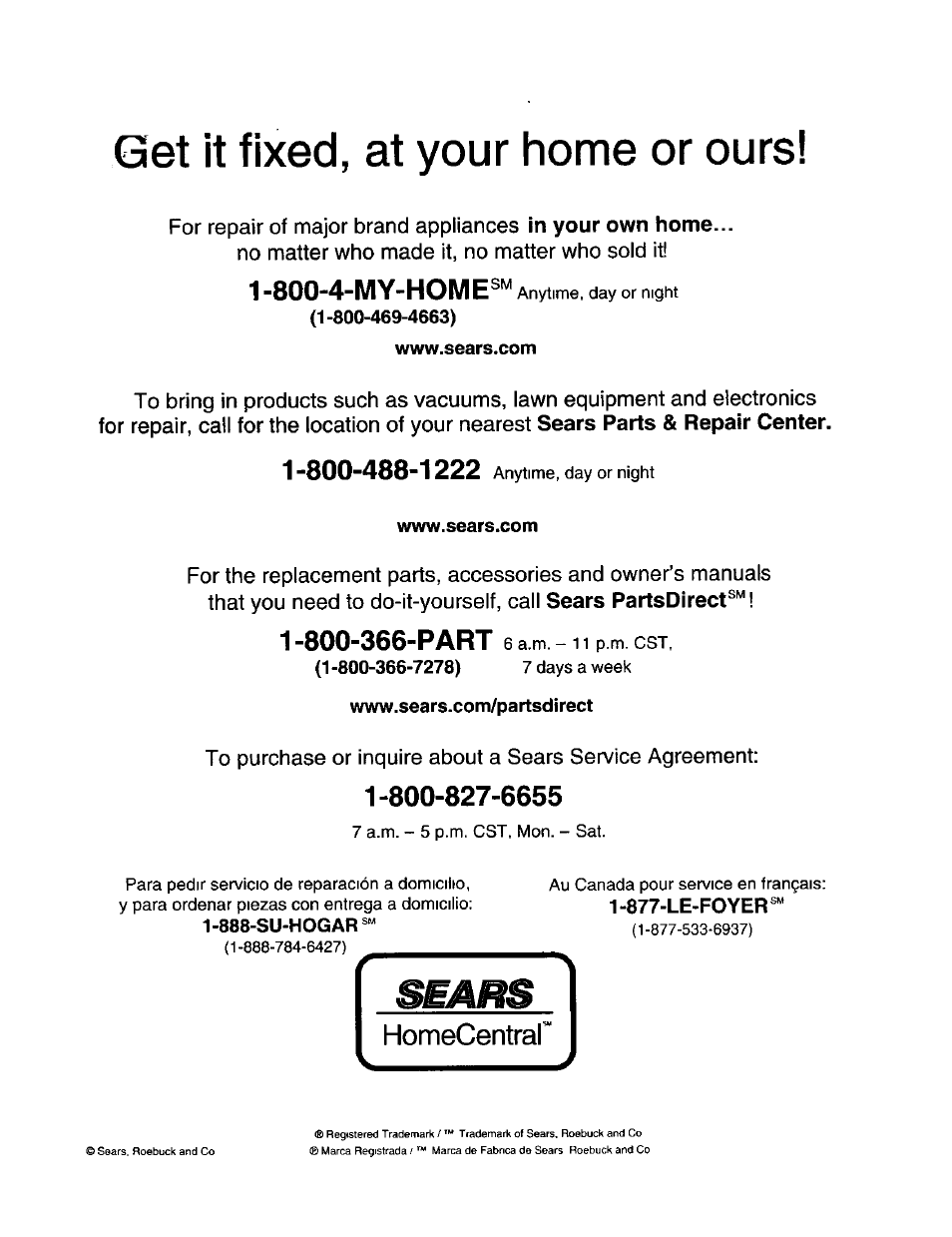 Www.sears.com, Www.sears.com/partsdirect, Get it fixed, at your home or ours | 800-4-my-home, Sears parts & repair center, Sears partsdirect | Craftsman 315.212130 User Manual | Page 36 / 36