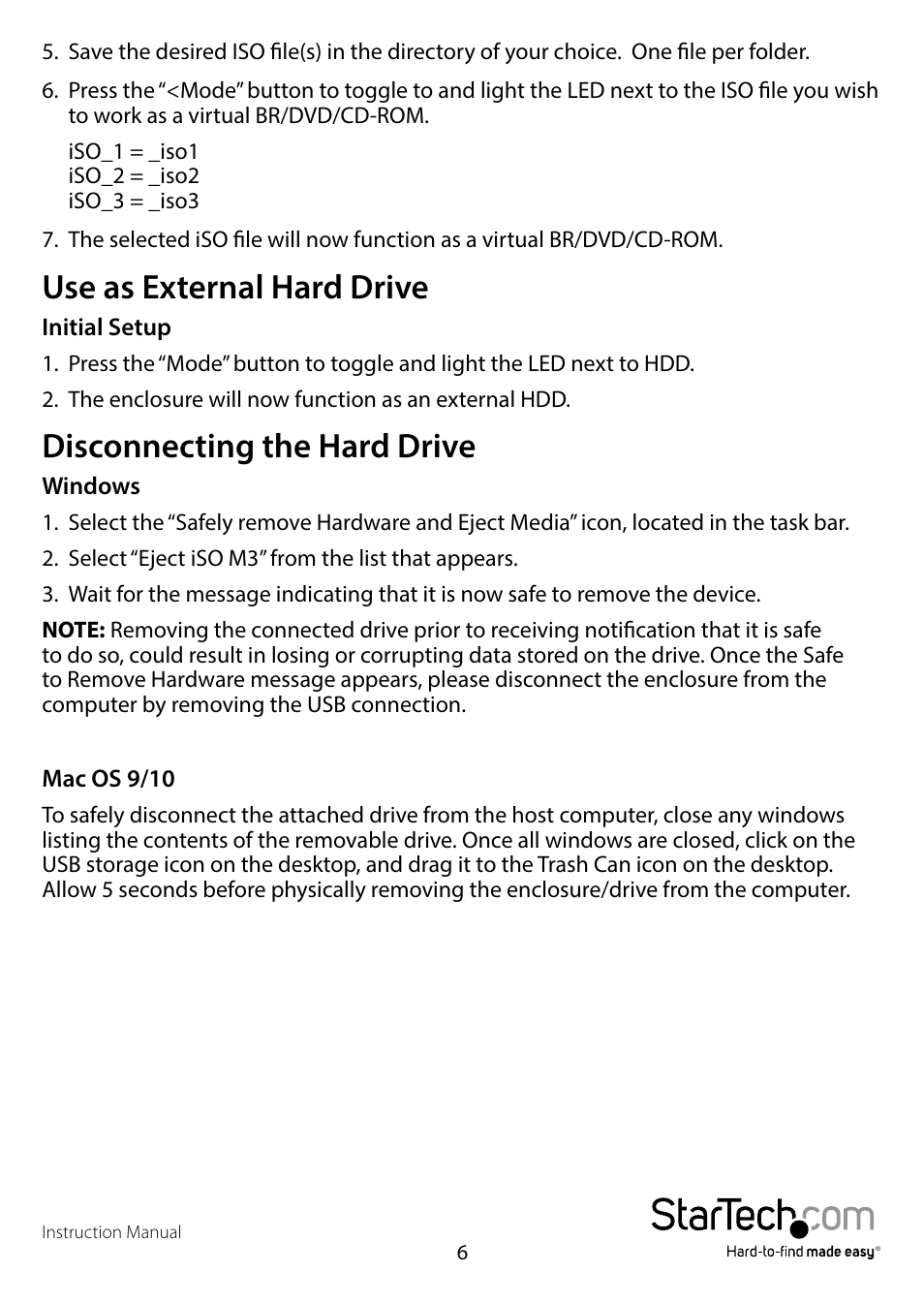 Use as external hard drive, Disconnecting the hard drive | StarTech.com S2510BU3ISO User Manual | Page 9 / 12