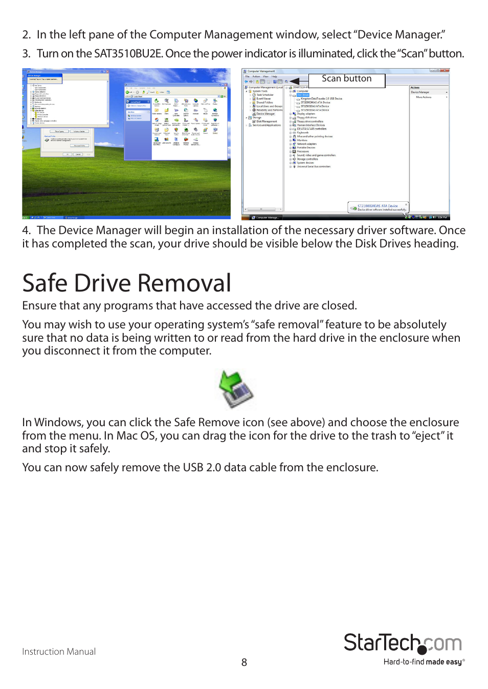 Safe drive removal | StarTech.com SAT3510BUEEU User Manual | Page 11 / 14