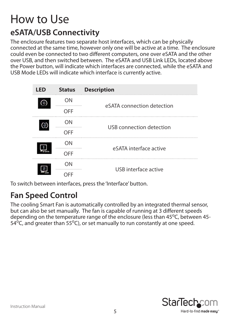 How to use, Esata/usb connectivity, Fan speed control | StarTech.com SAT3540U2E User Manual | Page 8 / 12