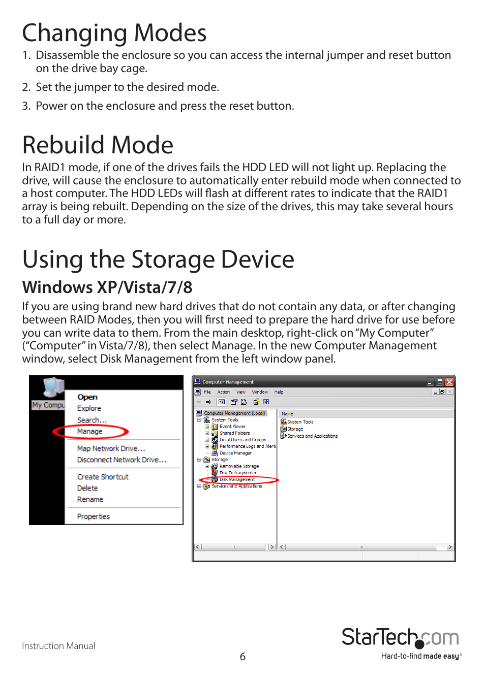 Changing modes, Rebuild mode, Using the storage device | Windows xp/vista/7/8 | StarTech.com SAT3520U3SR User Manual | Page 9 / 13