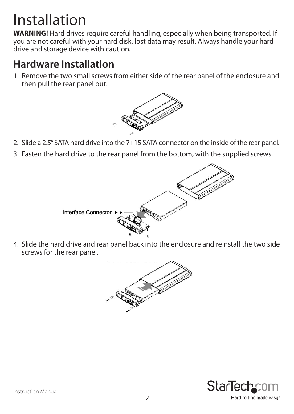 Installation, Hardware installation | StarTech.com SAT2510U2F User Manual | Page 5 / 10