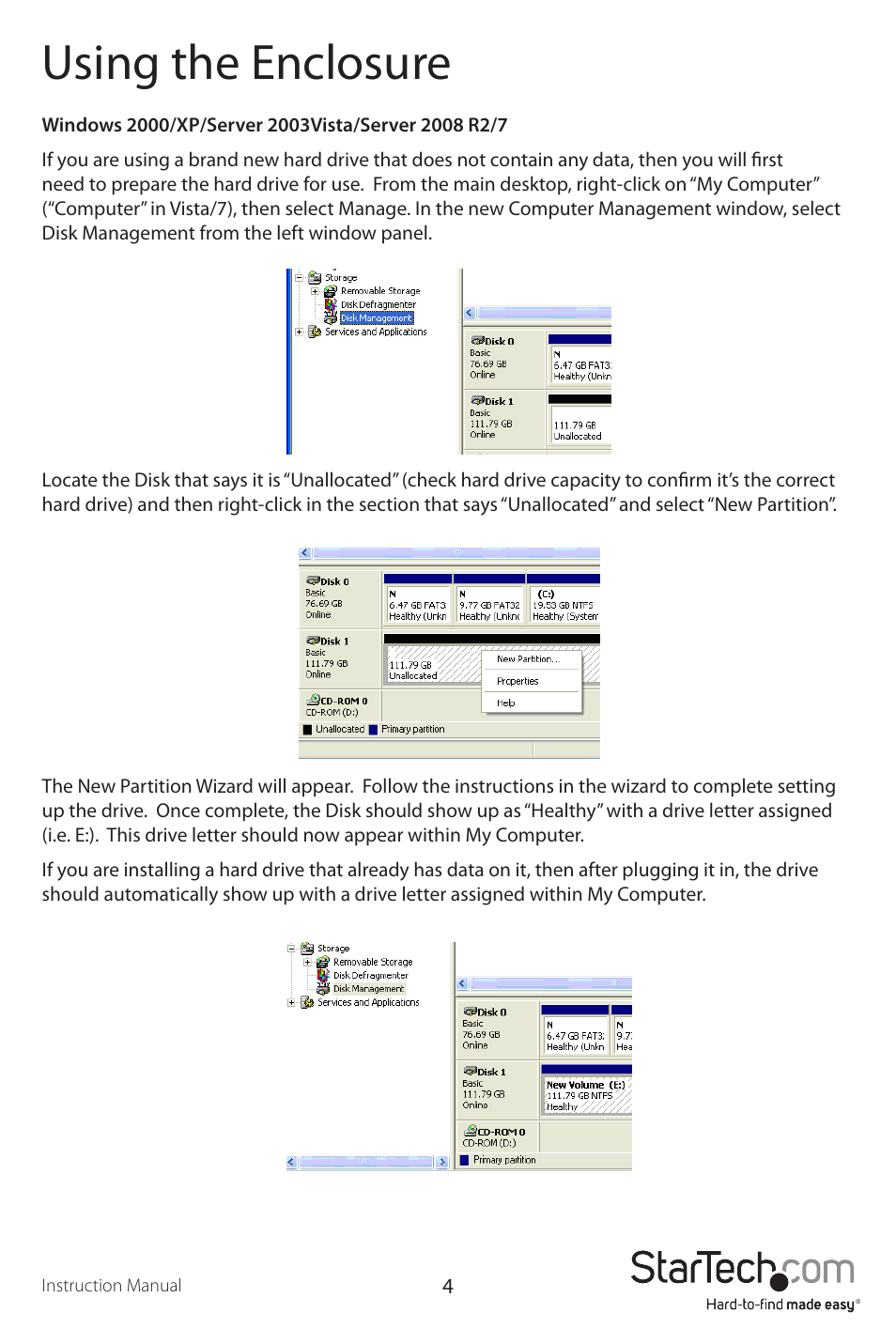 Using the enclosure | StarTech.com SAT1810U2 User Manual | Page 7 / 10