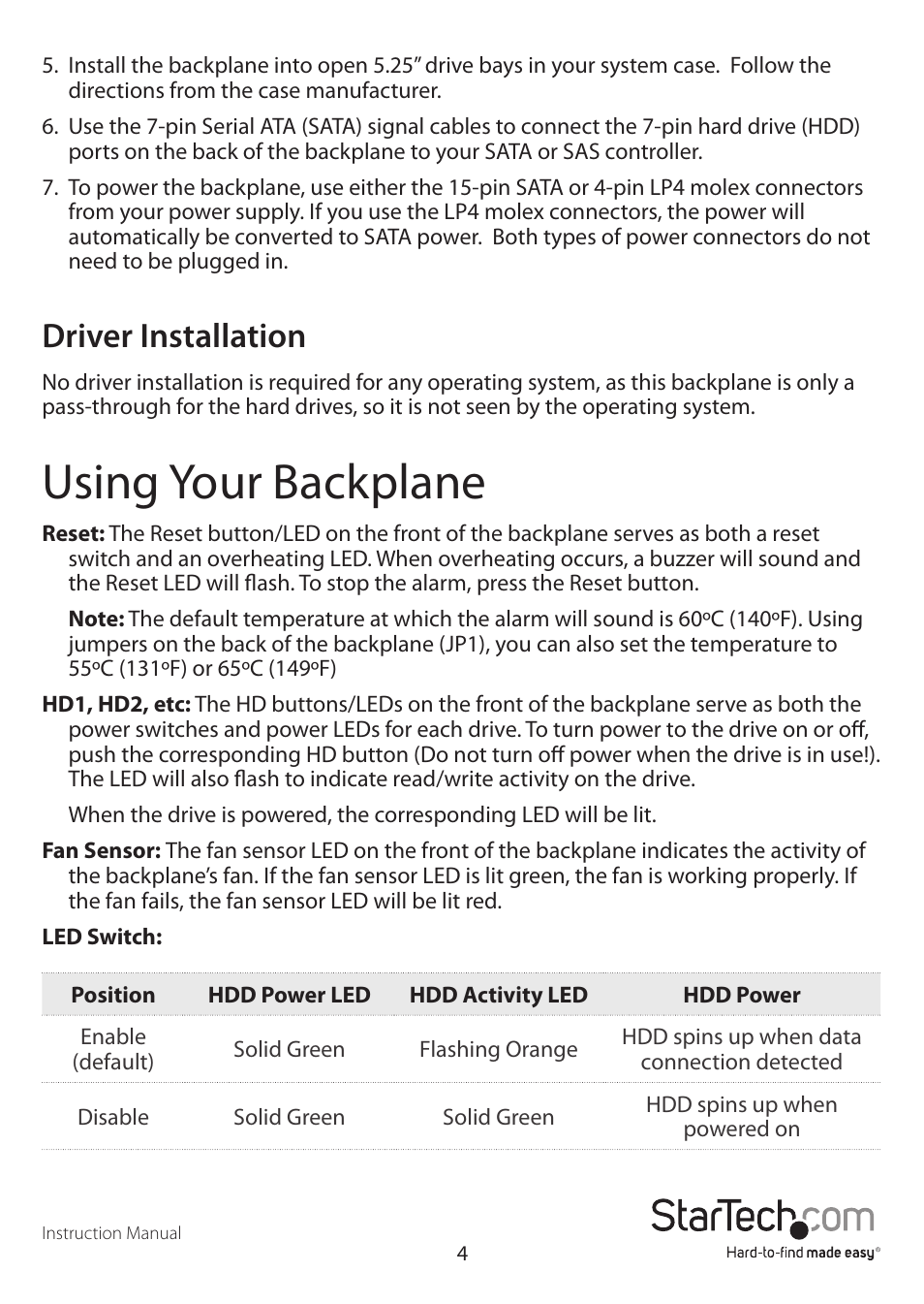 Using your backplane, Driver installation | StarTech.com SATSASBAY3BK User Manual | Page 7 / 10