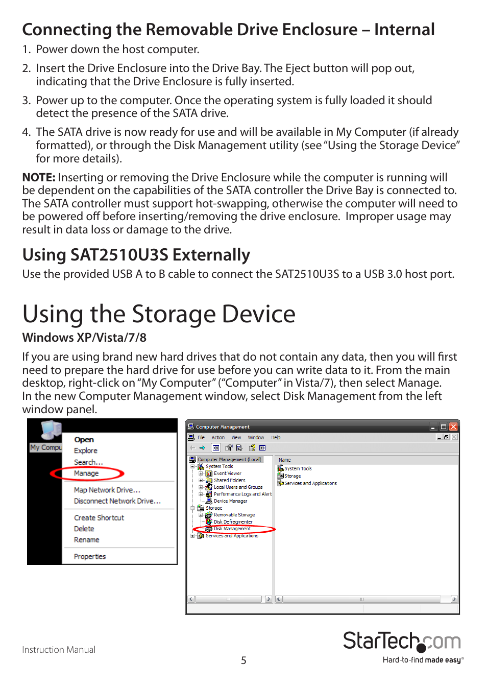 Using the storage device | StarTech.com SAT2510U3S User Manual | Page 8 / 12