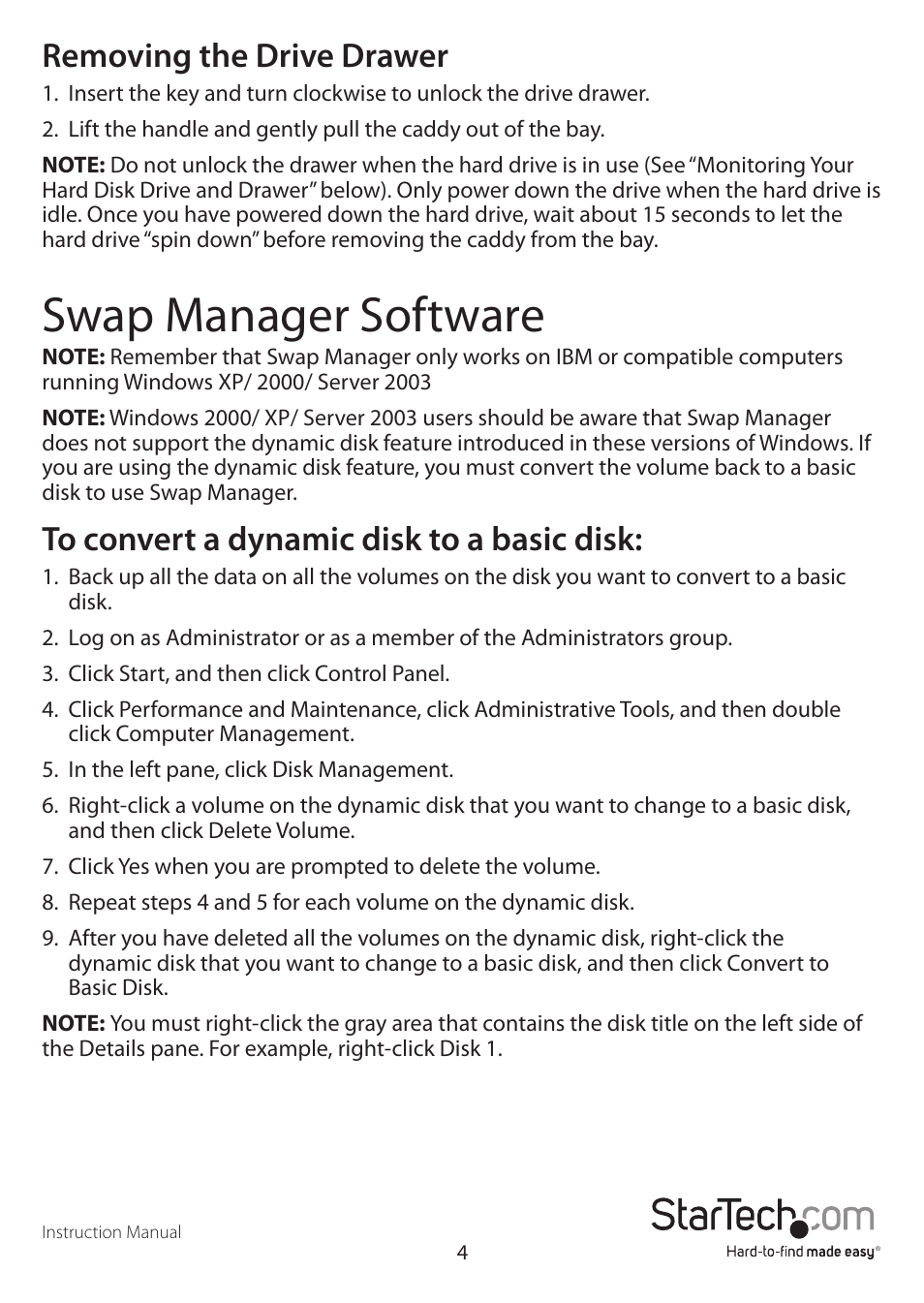 Swap manager software, Removing the drive drawer | StarTech.com DRW115SATBK User Manual | Page 7 / 12