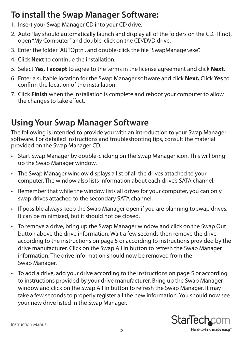 Using your swap manager software | StarTech.com DRW115SATBK User Manual | Page 8 / 12