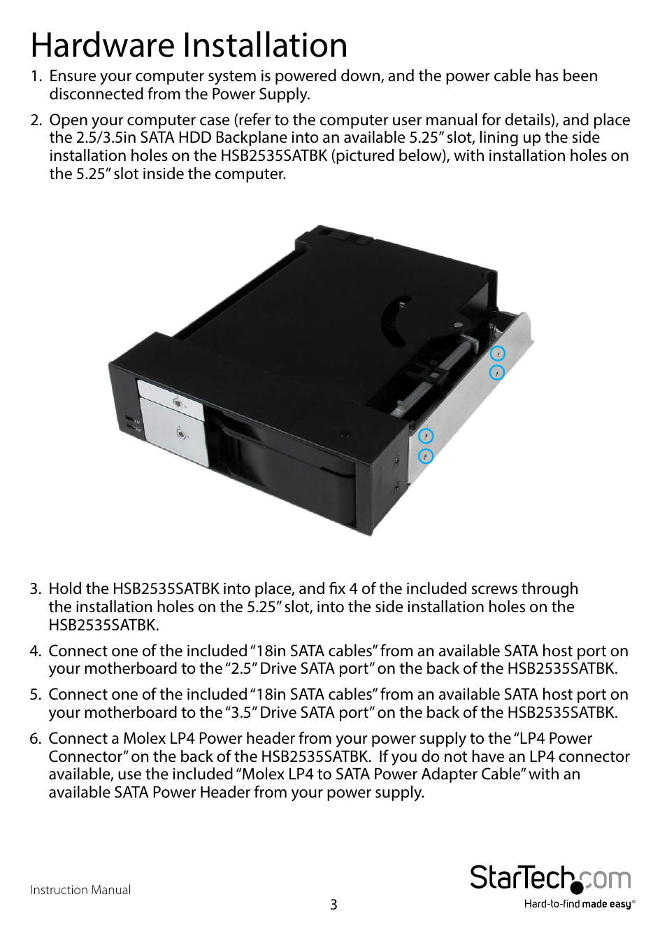 Hardware installation | StarTech.com HSB2535SATBK User Manual | Page 6 / 12