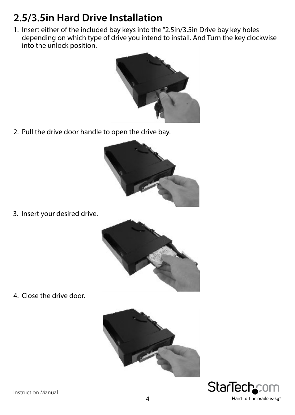 5/3.5in hard drive installation | StarTech.com HSB2535SATBK User Manual | Page 7 / 12