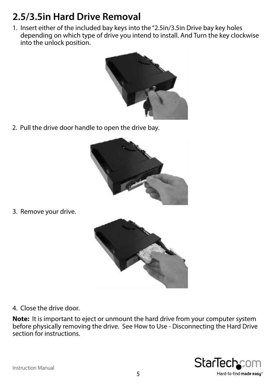 5/3.5in hard drive removal | StarTech.com HSB2535SATBK User Manual | Page 8 / 12