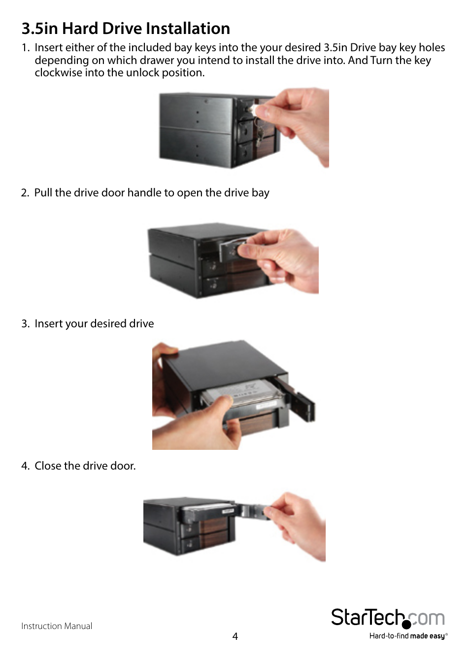 5in hard drive installation | StarTech.com HSB3SATSASBA User Manual | Page 7 / 12