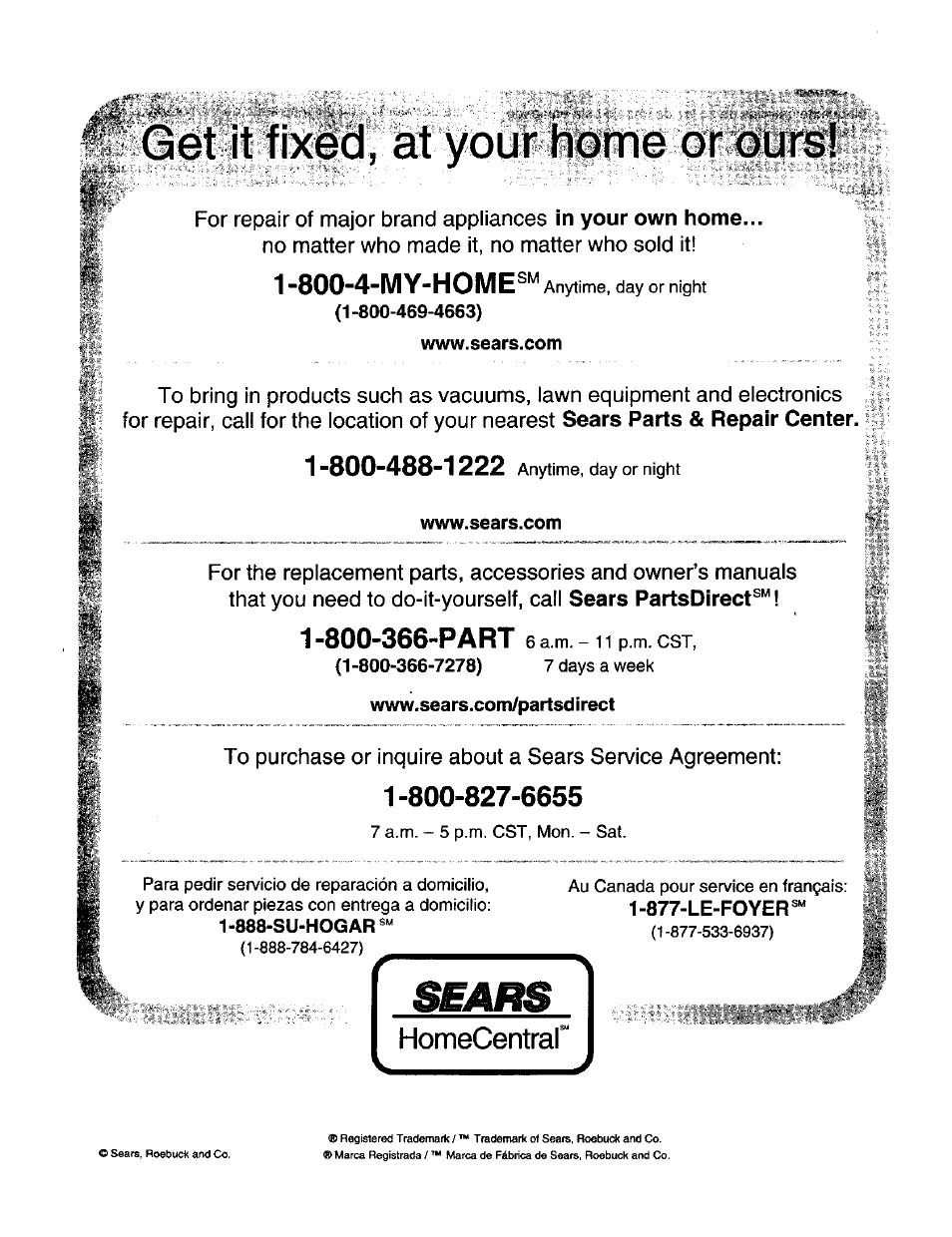 Get it fixid, at your ndtne or, Www.sears.com, Www.sears.com/partsd i rect | 877-le-foyer | Craftsman 973.110470 User Manual | Page 8 / 16