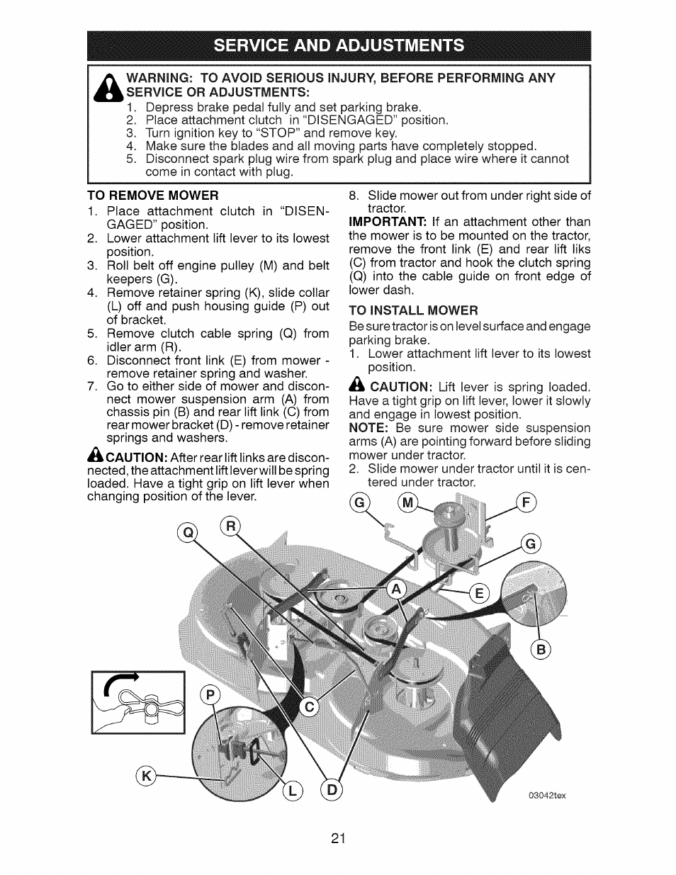 To remove mower, To install mower, Service and adjustments | Craftsman 28928 User Manual | Page 21 / 64