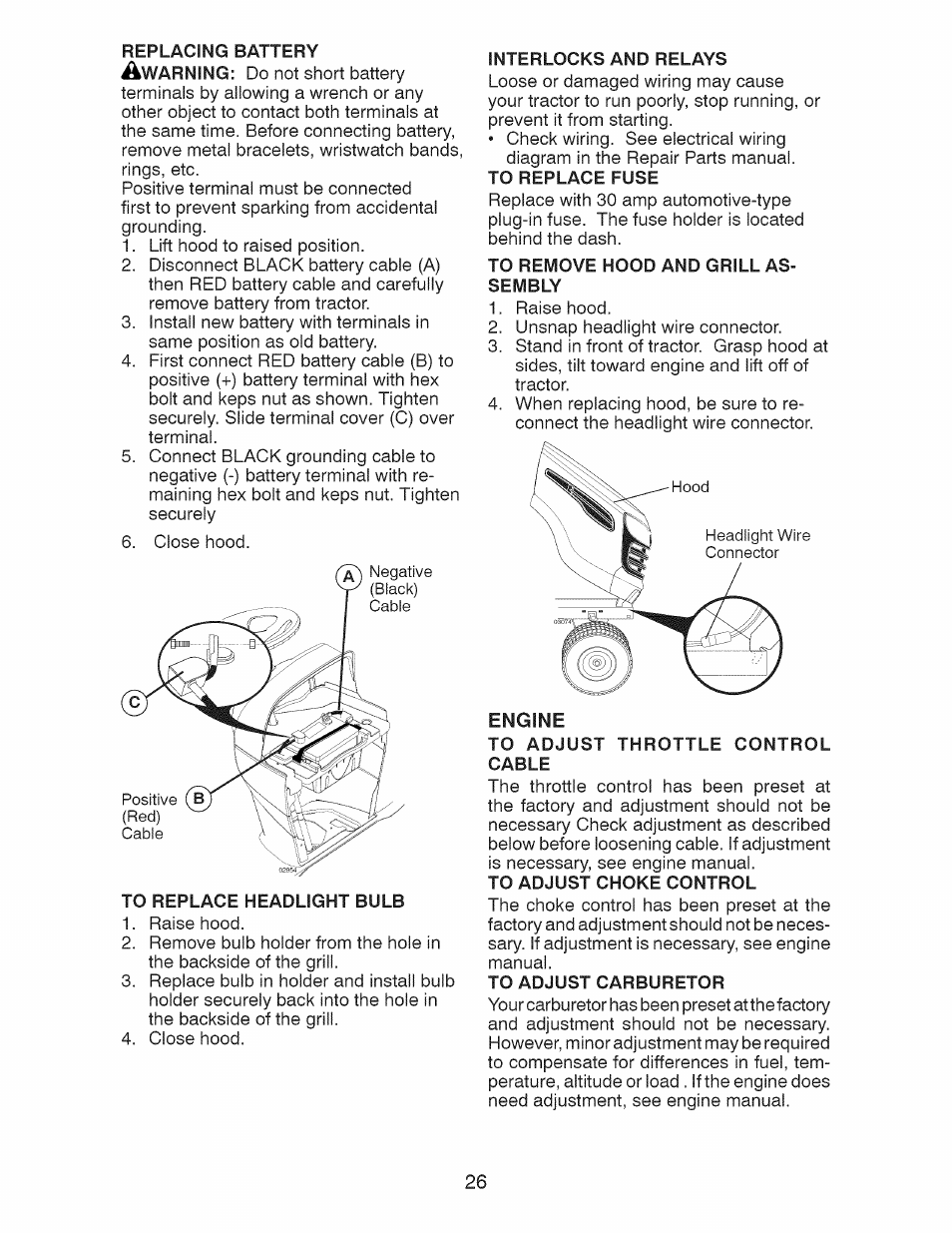 Replacing battery, Interlocks and relays, To remove hood and grill assembly | Engine, To adjust throttle control cable, To adjust carburetor | Craftsman 28928 User Manual | Page 26 / 64