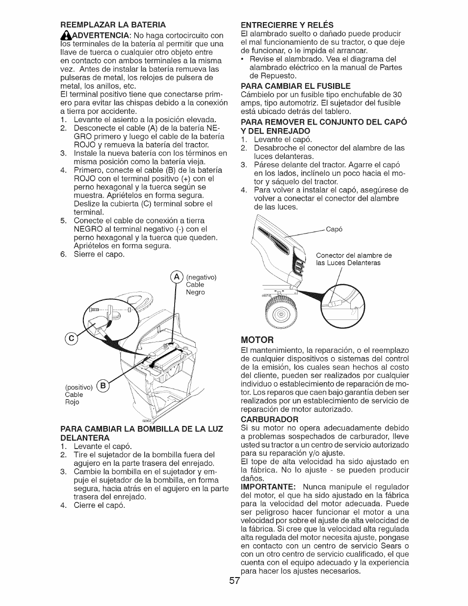 Reemplazar la bateria, Para cambiar la bombilla de la luz, Delantera | Entrecierre y reles, Para cambiar el fusible, Para remover el conjunto del capó y del enrejado, Motor | Craftsman 28928 User Manual | Page 57 / 64
