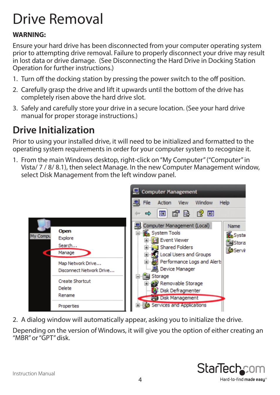 Drive removal, Drive initialization | StarTech.com SDOCKU33EBV User Manual | Page 7 / 11