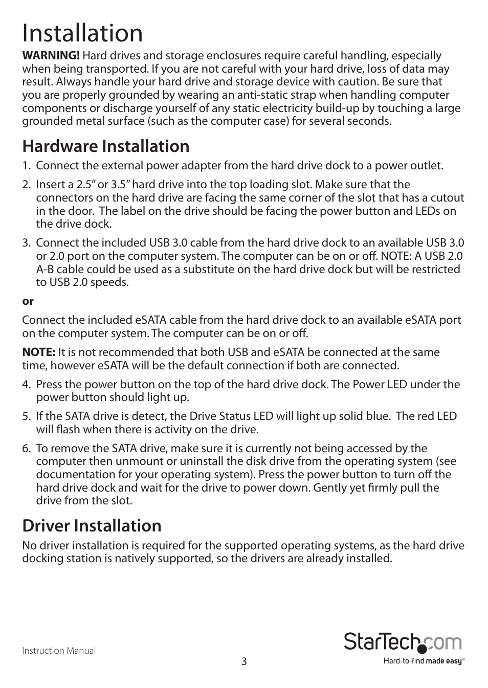 Installation, Hardware installation, Driver installation | StarTech.com SATDOCKU3E User Manual | Page 6 / 10