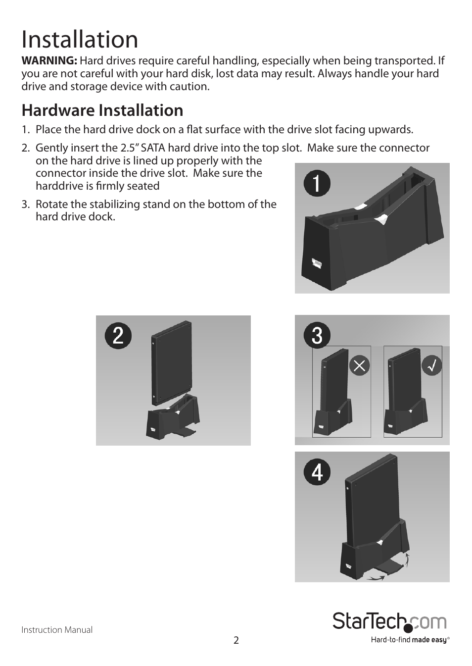 Installation, Hardware installation | StarTech.com SATDOCK25U User Manual | Page 5 / 11