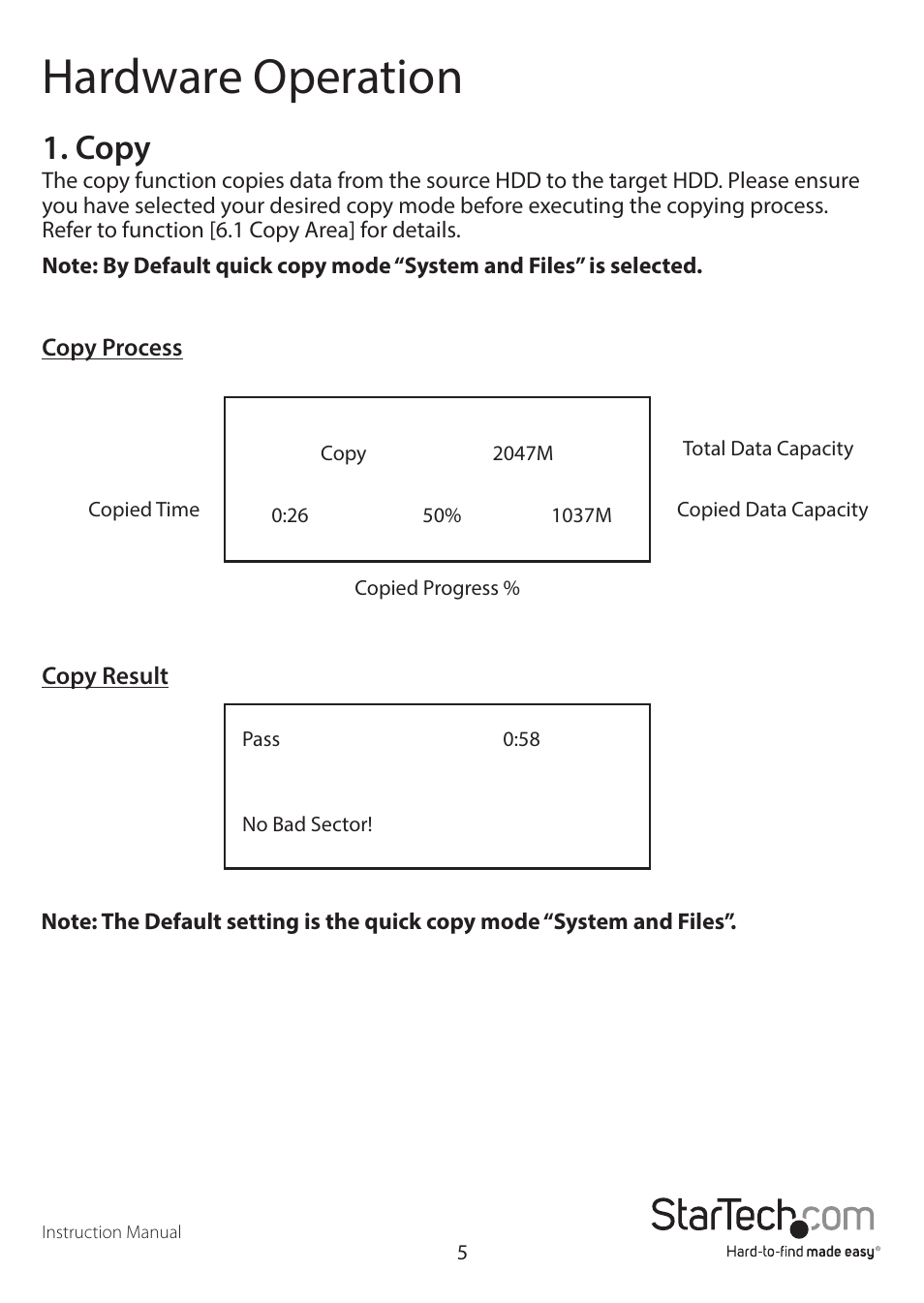 Hardware operation, Copy | StarTech.com SATDUP11 Manual User Manual | Page 8 / 21