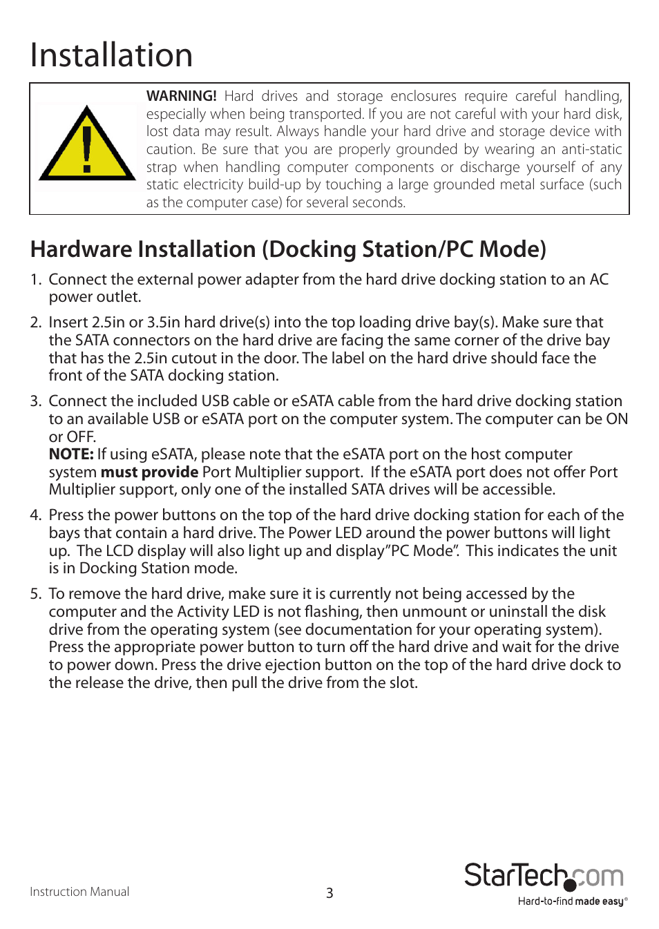 Installation, Hardware installation (docking station/pc mode) | StarTech.com SATDOCK4U3RE User Manual | Page 6 / 12