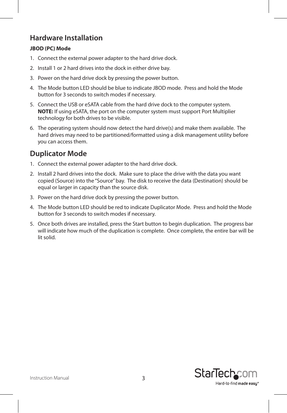 Hardware installation, Duplicator mode | StarTech.com SATDOCK22RE User Manual | Page 6 / 10