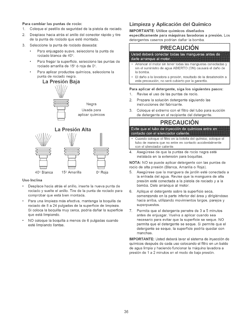 La presión baja, La presión alta, Limpieza y aplicación del químico | Precaución | Craftsman 580.752010 User Manual | Page 36 / 48