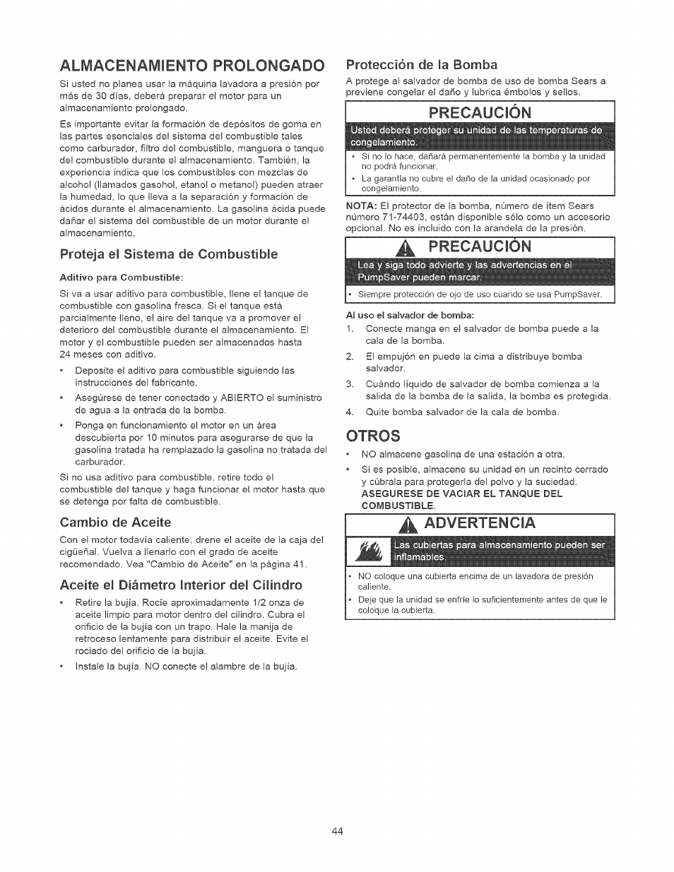 Almacenamiento prolongado protección de la bomba, Proteja el sistema de combustible, Cambio de aceite | Aceite el diámetro interior del cilindro, Precaución, Precaucion, Otros, Advertencia, Almacenamiento prolongado, Protección de la bomba | Craftsman 580.752010 User Manual | Page 44 / 48