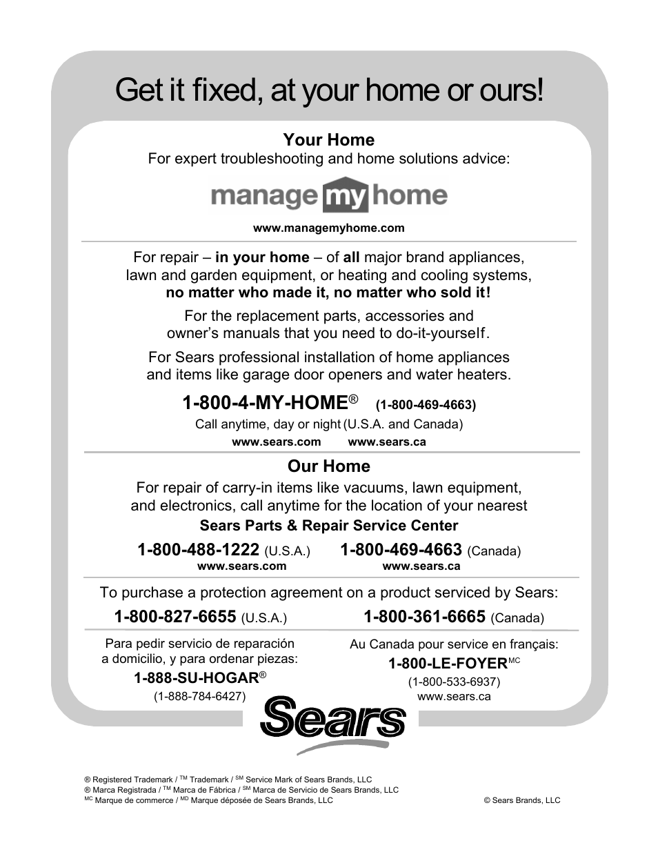 Get it fixed, at your home or ours, 800-4-my-home, Your home | Our home, 888-su-hogar, 800-le-foyer | Craftsman 486.24218 User Manual | Page 12 / 12