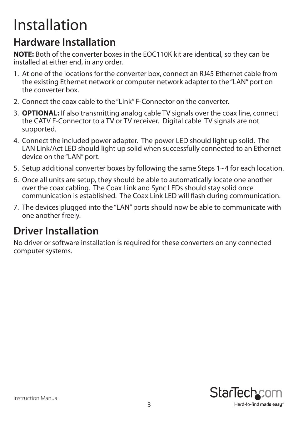 Installation, Hardware installation, Driver installation | StarTech.com EOC110R User Manual | Page 6 / 10