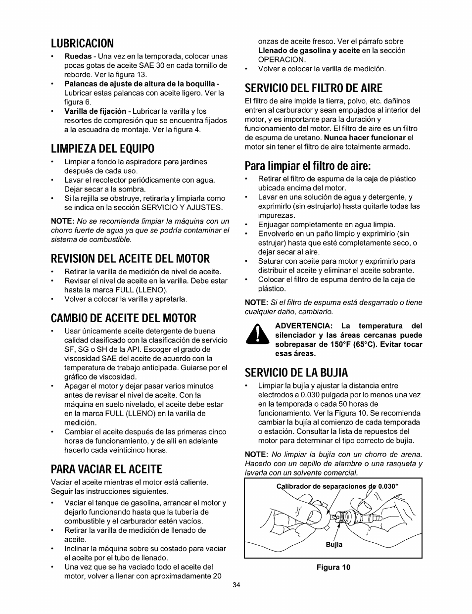 Lubricacion, Limpieza del equipo, Revision del aceite del motor | Cambio de aceite del motor, Para vaciar el aceite, Servicio del filtro de aire, Para limpiar el filtro de aire, Servicio de la bujia | Craftsman 247.770110 User Manual | Page 34 / 40