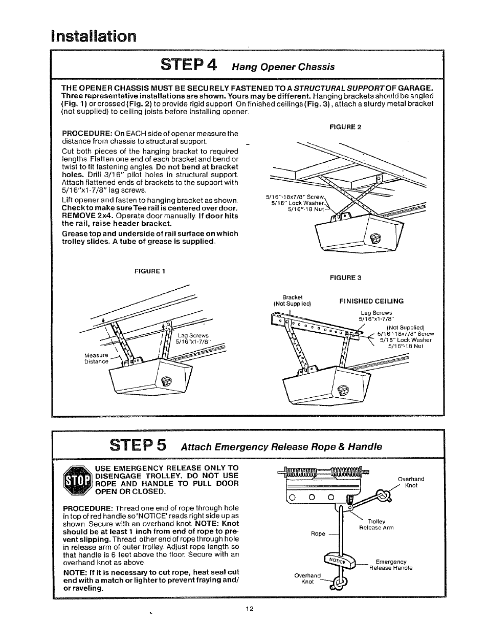 Installation step 4, Ste p s, Hang opener chassis | Attach emergency release rope & handle | Craftsman 139.53403 User Manual | Page 12 / 24