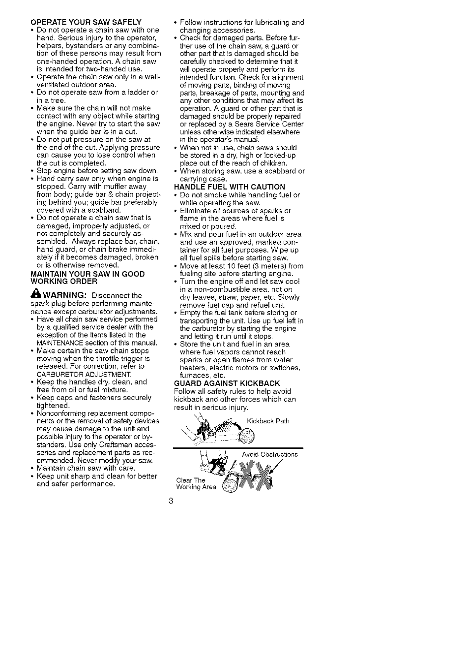 K warning, Operate your saw safely, Maintain your saw in good working order | Handle fuel with caution, Guard agaînst kickback | Craftsman 358.351810 User Manual | Page 3 / 26
