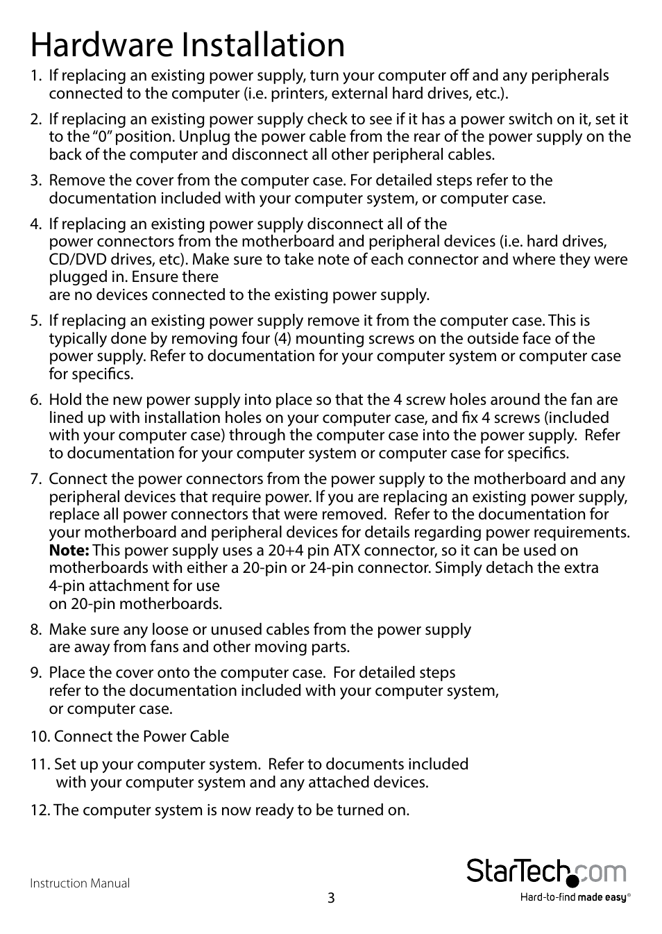 Hardware installation | StarTech.com ATX2PW450GO User Manual | Page 5 / 13
