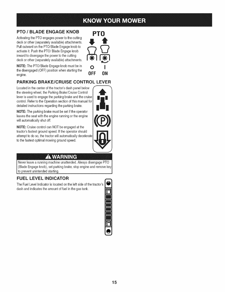 Parking brake/cruise control lever, Awarning, Fuel level indicator | Craftsman PGT9000 User Manual | Page 15 / 100